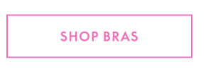 Shop Bras