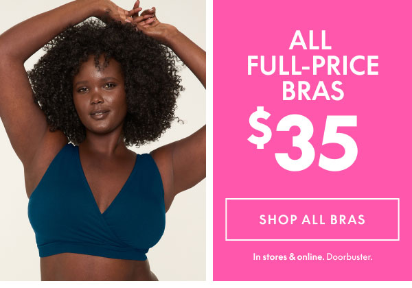 Bras $35