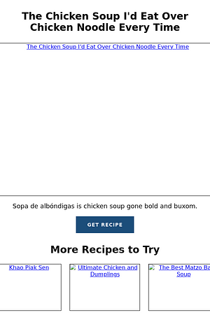 The Chicken Soup I'd Eat Over Chicken Noodle Every Time