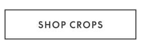 Shop Crops