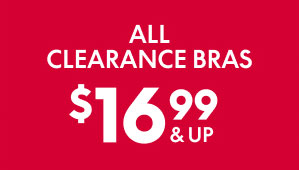 Clearance Bras $16.99 and up