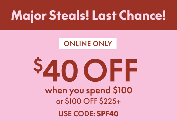 $40 Off $100