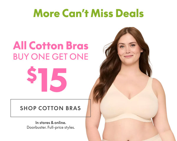 Shop Cotton Bras BOGO $15