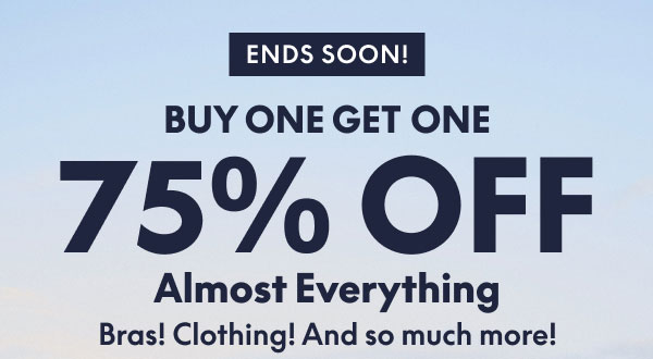 BOGO 75% Off Almost Everything