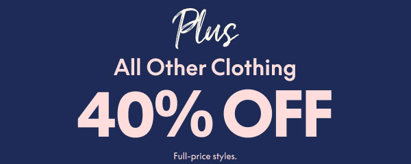 All Other Clothing 40% Off